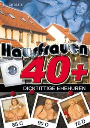 Hausfrauen 40+Dicktittige Ehehuren / Домохозяйки 40+ Толстые брачные блудницы